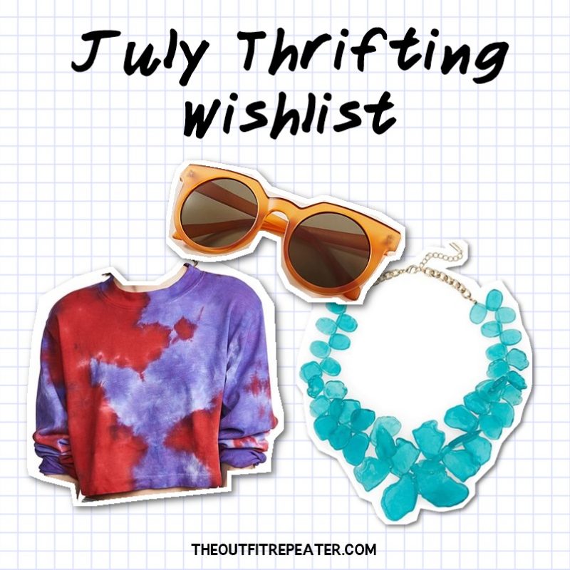 july thriting wishlist june monthly thrift haul video 2019 hannah rupp the outfit repeater
