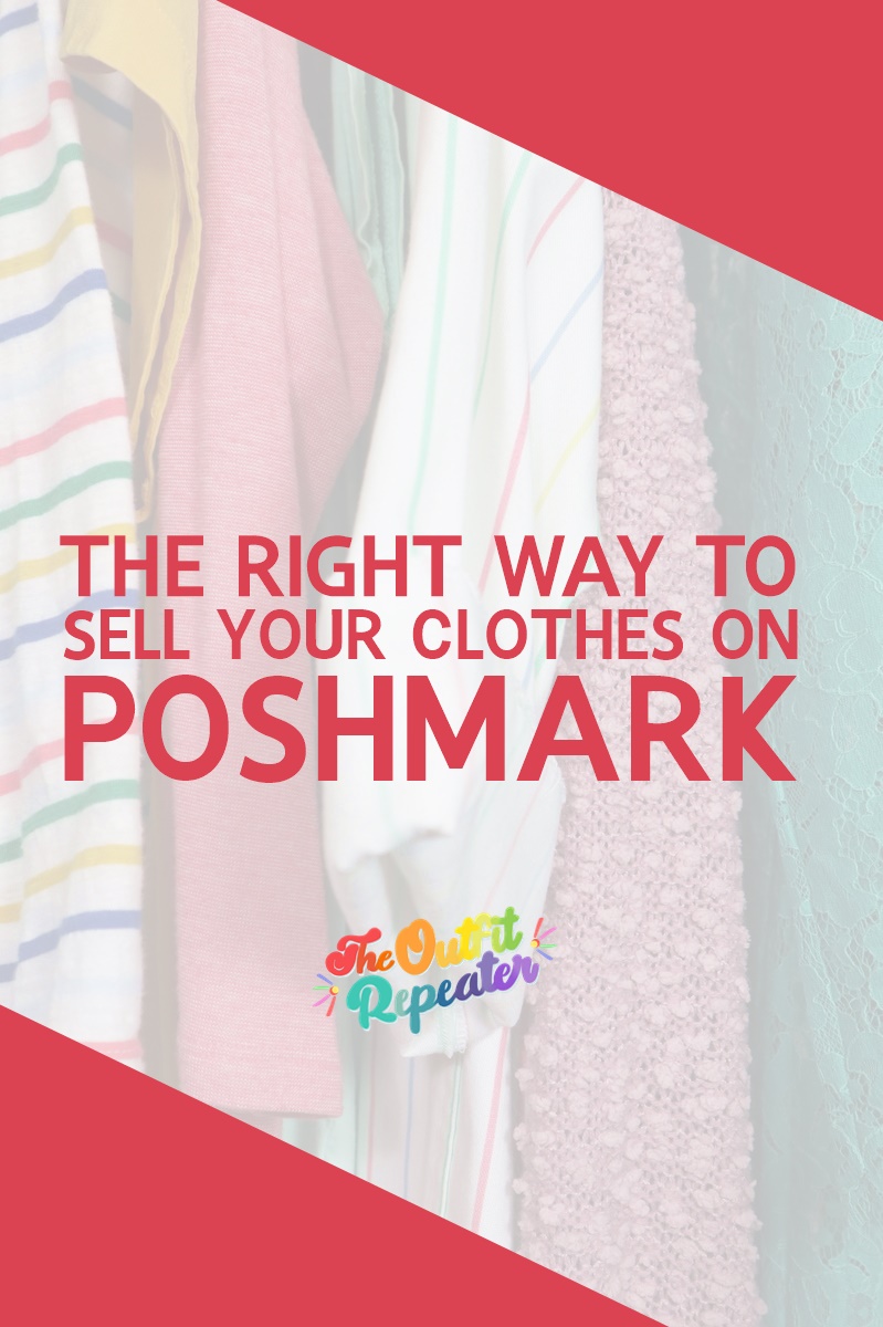 how to best way to make money on poshmark hannah rupp the outfit repeater
