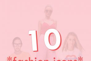 10 Celebs & Fashion Bloggers Who Inspire My Personal Style