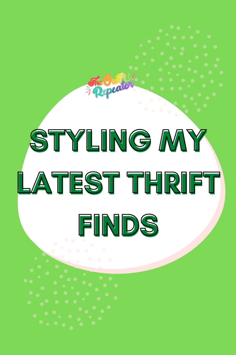 styling my latest thrift finds november 2021 hannah rupp the outfit repeater