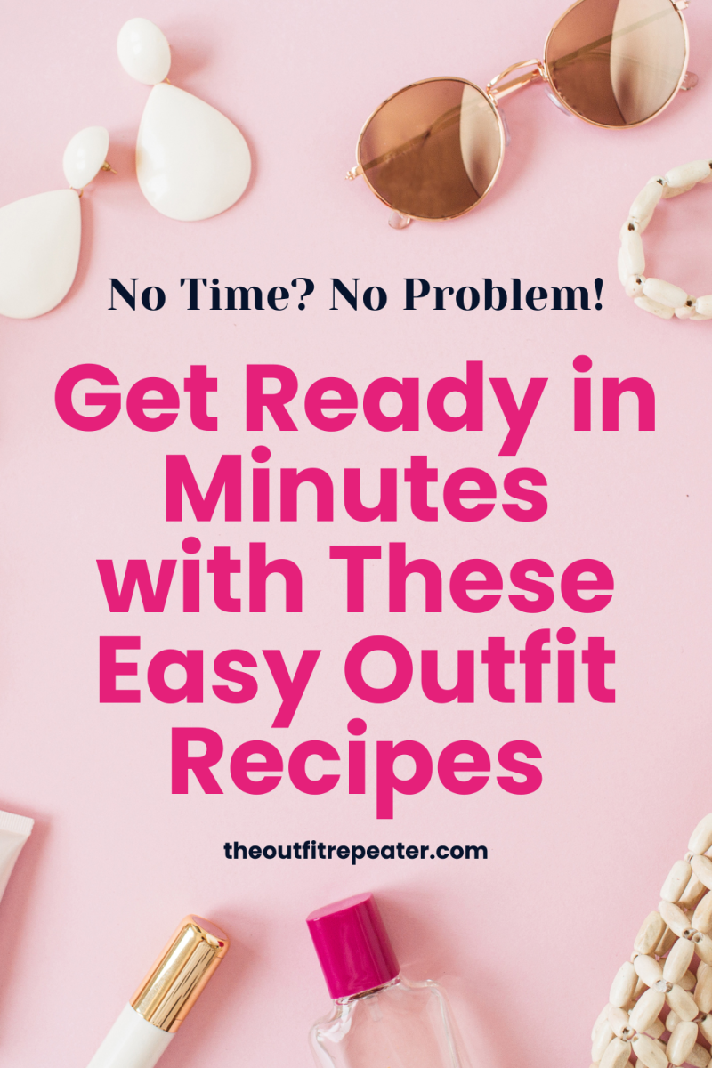 Get Ready in Minutes: Quick and Easy Outfit Recipes to Try