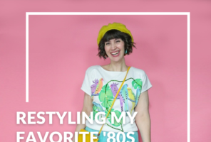Restyling My Favorite ’80s and ’90s Clothes For Today